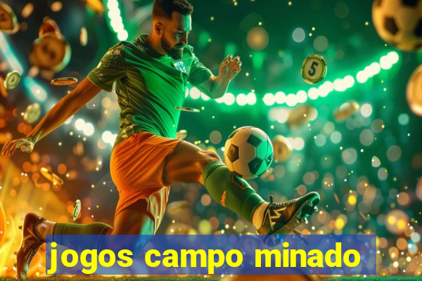 jogos campo minado